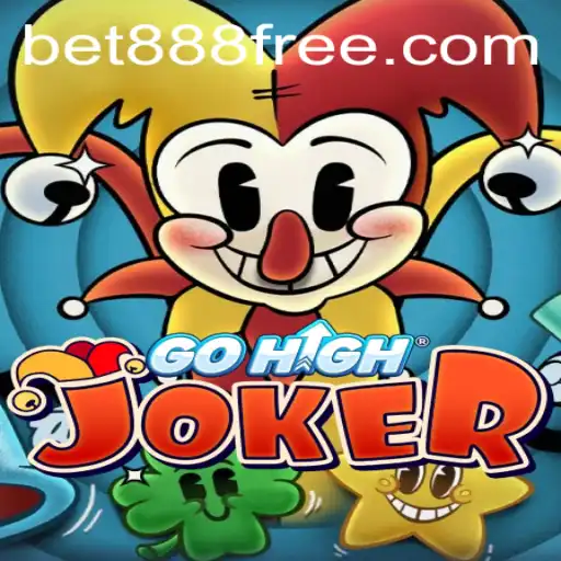 GoHighJoker: Exploring the Thrilling Game of Chance with bet888