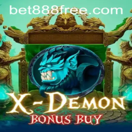 Experience the Thrill of XDemonBonusBuy with Bet888